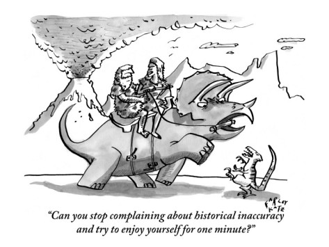 farley-katz-can-you-stop-complaining-about-historical-inaccuracy-and-try-to-enjoy-you-new-yorker-cartoon