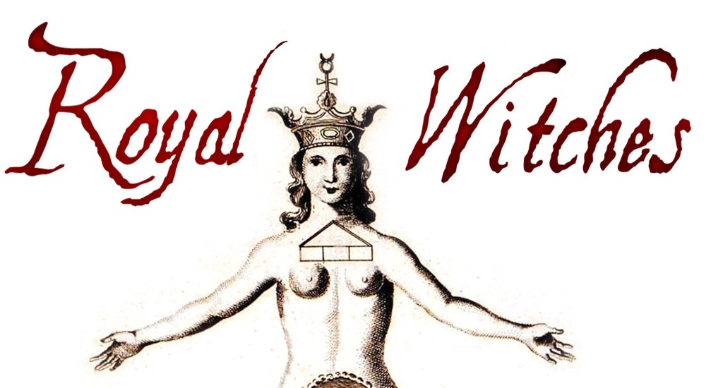 Royal Witches: From Joan of Navarre to Elizabeth&nbsp;Woodville